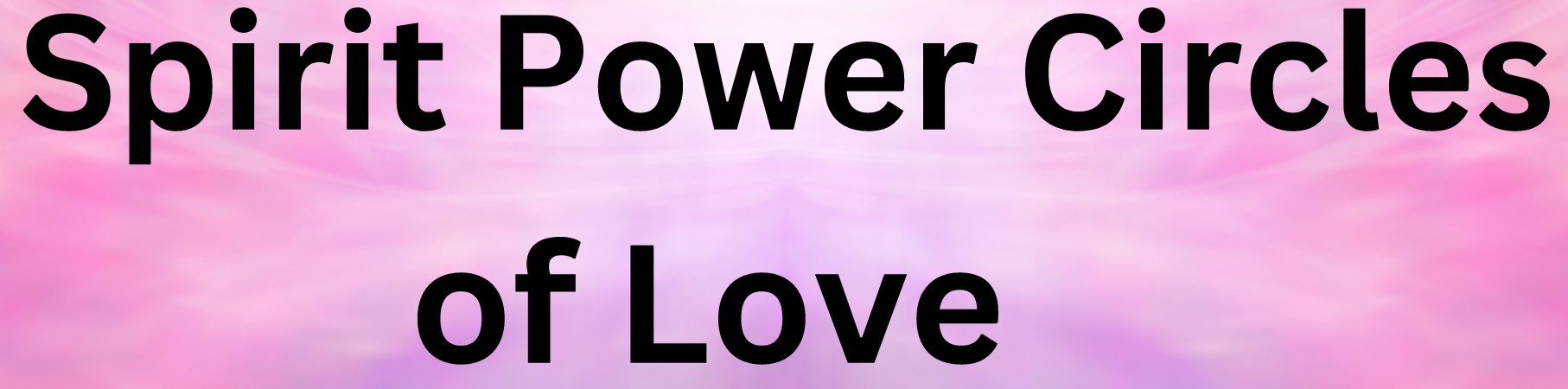 Spirit Power Circles LOVE